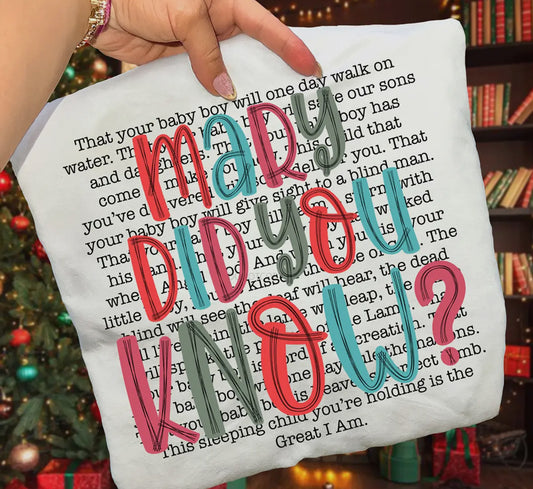 Mary, Did You Know Tee