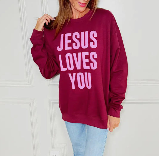 Jesus Loves You Sweatshirt