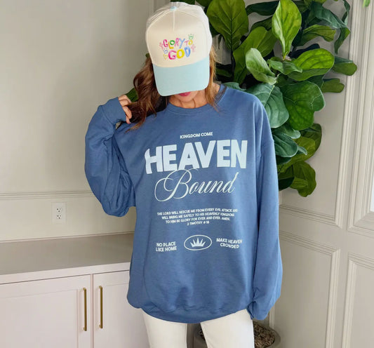 Heaven Bound Sweatshirt