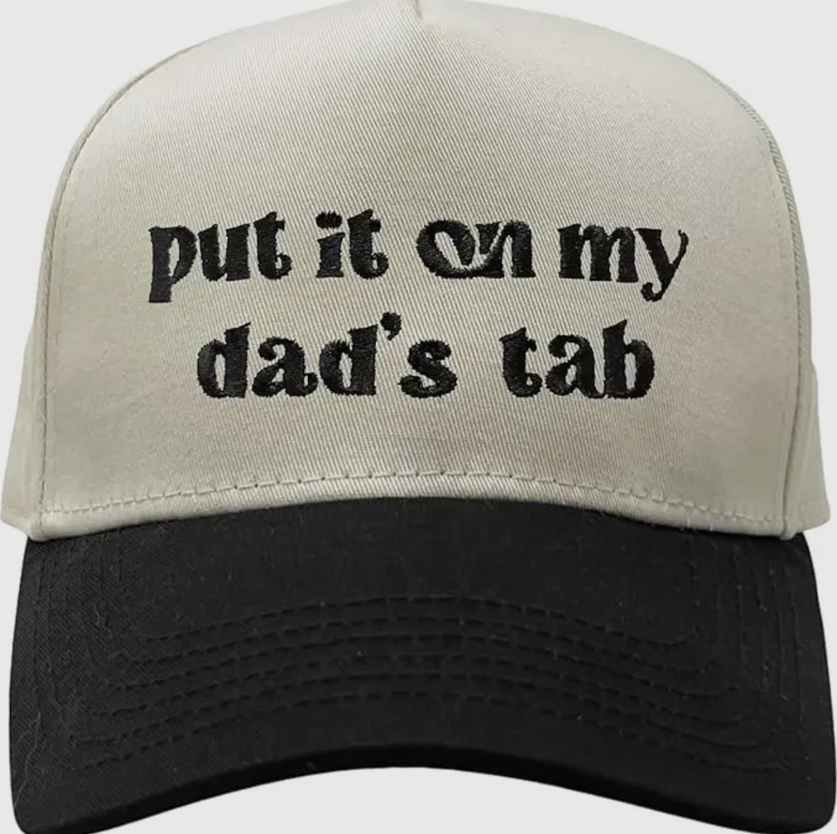 Put It On My Dad's Tab Hat