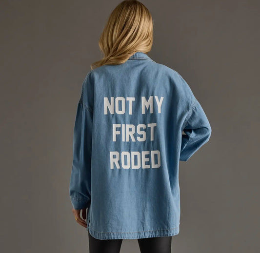Not My First Rodeo Button Up